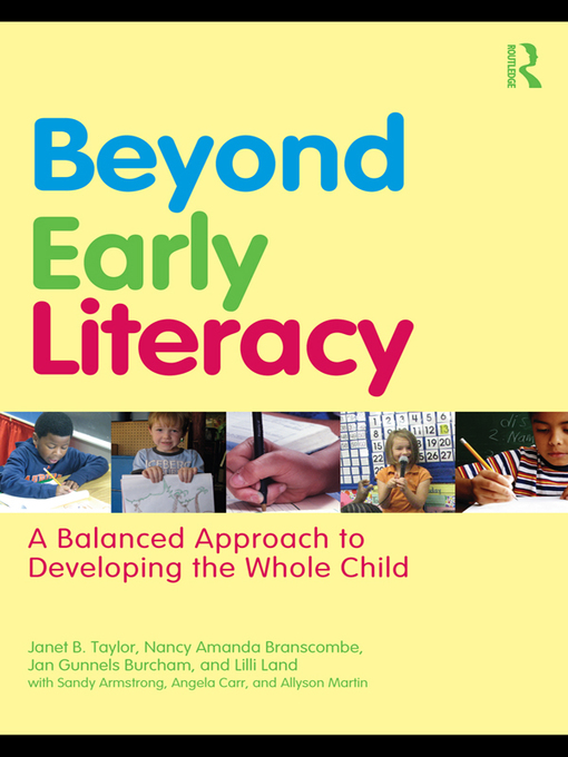 Title details for Beyond Early Literacy by Janet B. Taylor - Available